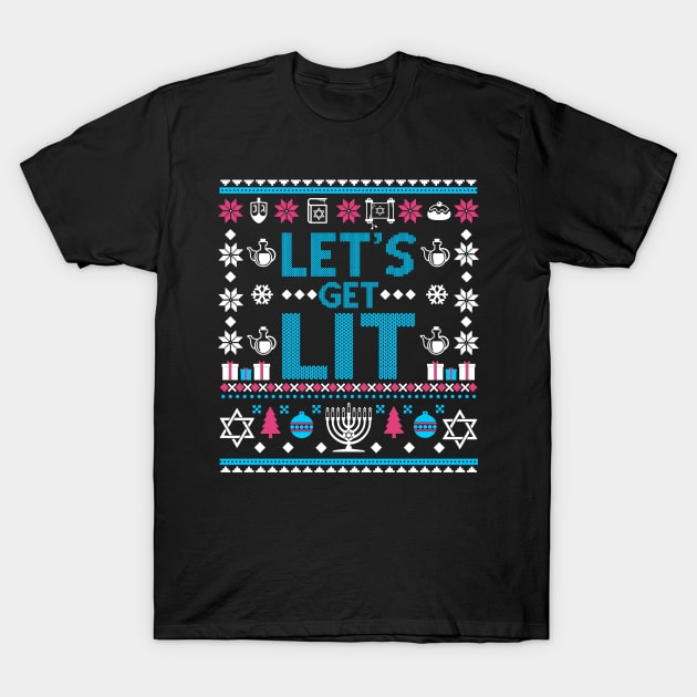 Let's Get Lit. Hanukkah T-Shirt by KsuAnn